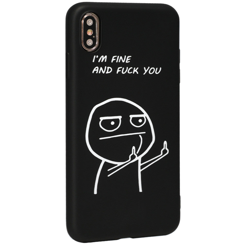 Viva Print Case iPhone XS Max — 15 i ' m fine