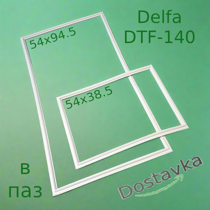 Seals 53x37.5 and 53x93.5 refrigerator Delfa DTF-140 in the groove