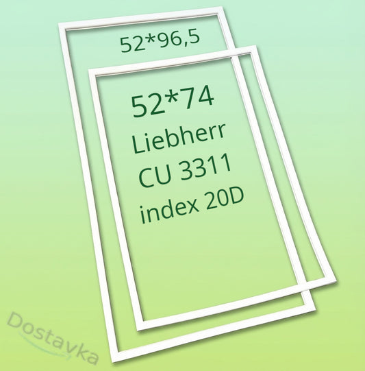 Liebherr CU 3311 index 20D refrigerator seals set 52*96.5 + 52*74 (universal)