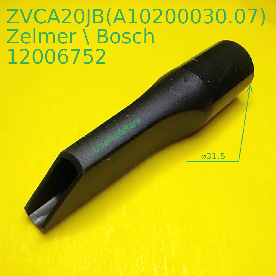 Zelmer Bosch vacuum cleaner gap nozzle ZVCA20JB(A10200030.07) 12006752 pipe 32 mm